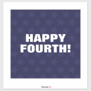 Sticker Joyeux quatrième ! 4 juillet Slogan