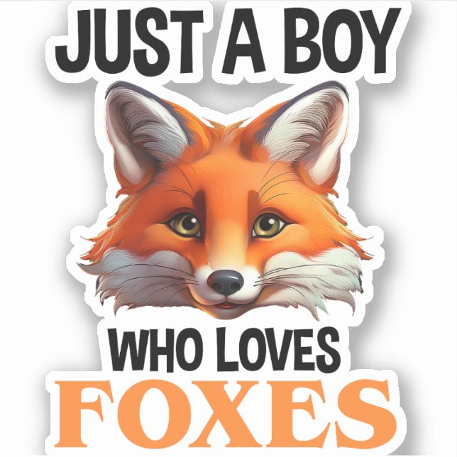 Sticker Juste Un Garçon Qui Aime Les Renards (Devant)