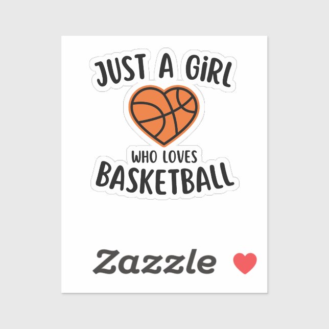 Sticker Juste Une Fille Qui Aime Le Basket-Ball (Feuille)
