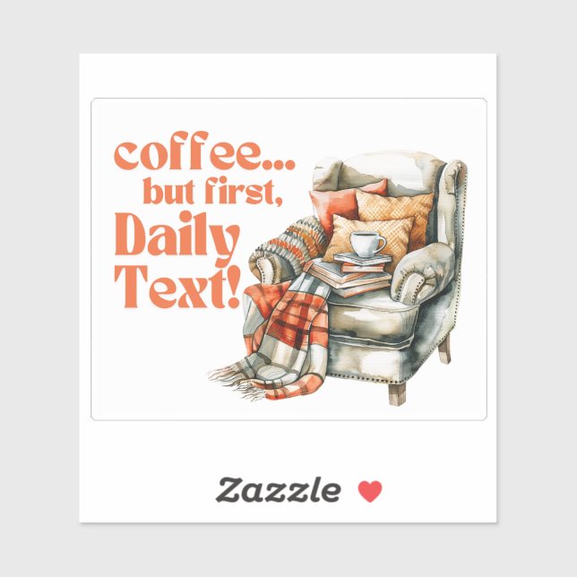 Sticker JW "Café... mais d'abord, Daily Text !" Vinyle (Feuille)