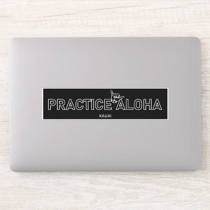 Sticker Kauai - Pratiquer Aloha Shaka (Hang Loin)