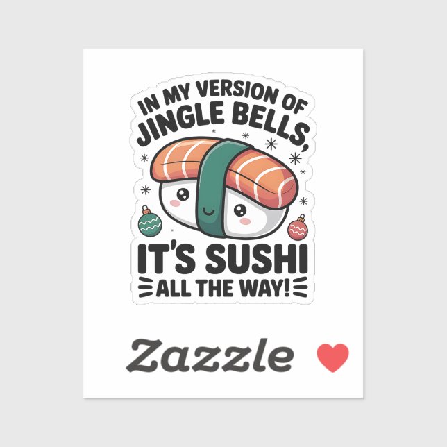 Sticker Kawaii Sushi all the Way  (Feuille)