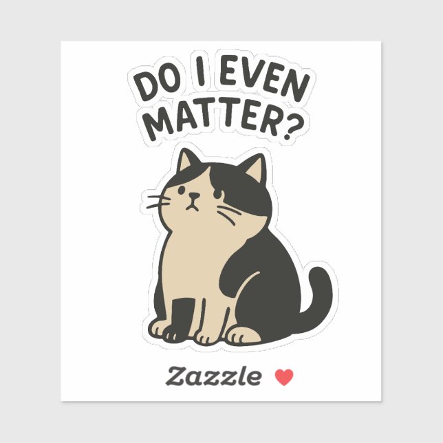 Sticker Kawaii Triste Chat. Ai-Je Même De L'Importance ? A (Feuille)