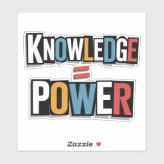 Sticker Knowledge = Power – Ransom Letter Collage