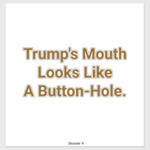 Sticker La bouche de Trump en boutonnière Hankamer Artjunk