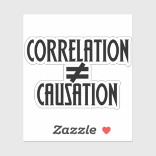 Sticker La corrélation n'est pas égale à la cause