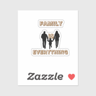 Sticker La famille est tout