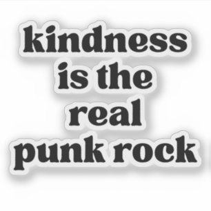 Sticker La gentillesse est le vrai punk rock