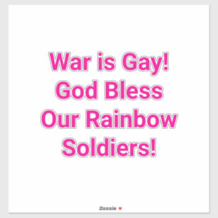 Sticker La guerre est Gay Droits de l'Homme Arc-en-Ciel Ha