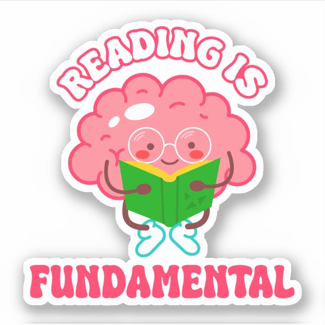 Sticker La lecture est fondamentale ! Faites glisser les d (Devant)