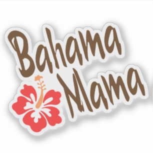 Sticker La maman du Bahama avec la fleur de l'Hibiscus