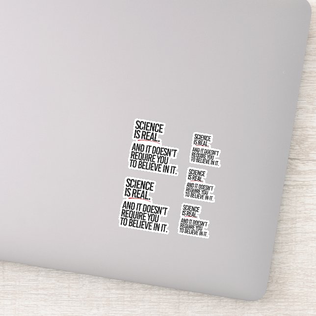 STICKER LA SCIENCE EST RÉELLE (Détail)
