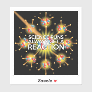 STICKER LA SCIENCE PUNS OBTIENT TOUJOURS UNE RÉACTION
