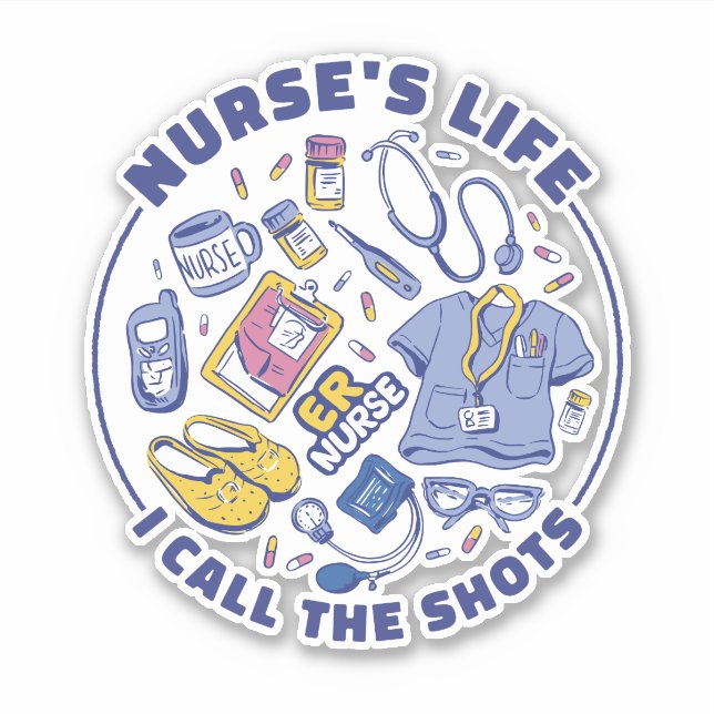 STICKER LA VIE DE NURSE J'APPELLE LES TIRS PAR NURSE MÉDIC (Devant)