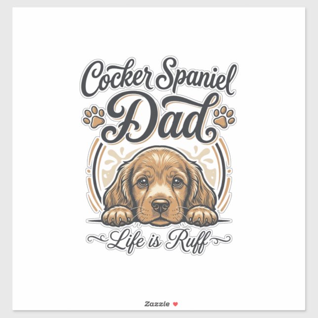Sticker La vie de papa Cocker Spaniel est rude Vintage T-s (Feuille)