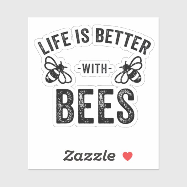 Sticker La vie est meilleure avec les abeilles miel cool a (Feuille)