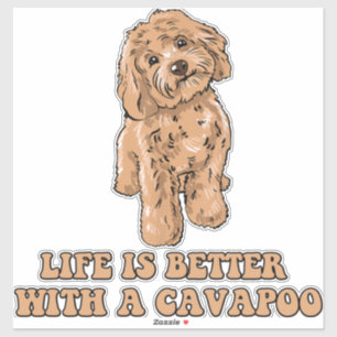 Sticker La Vie Est Meilleure Avec Un Cavapou - Drôle Amate