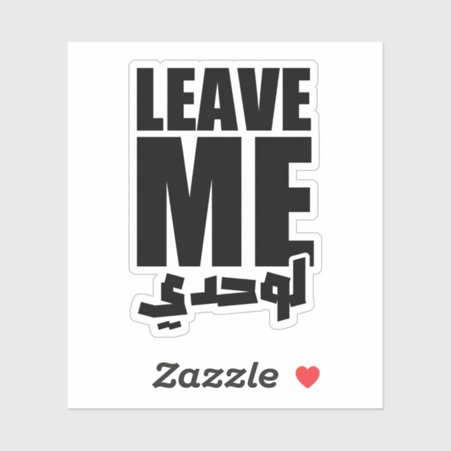 Sticker Laissez-moi seul en arabe drôle (Feuille)