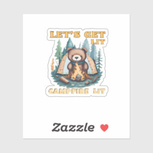 Sticker Laissons-nous ! Feu De Campement. Camping Lover Cl