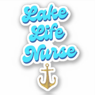 Sticker Lake Life Nurse Rétro Script Camping Bateau