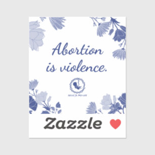 Sticker L'avortement est la violence