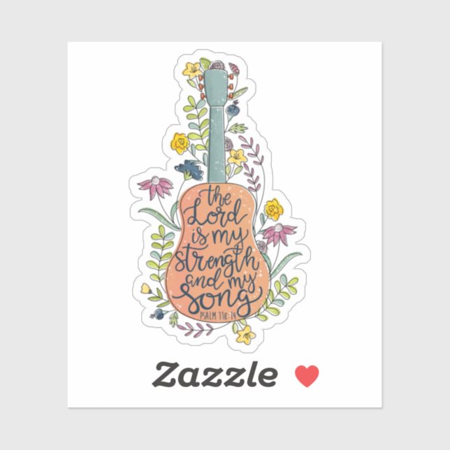 Sticker Le Seigneur Est Ma Force Et Chante Bible Verse (Feuille)