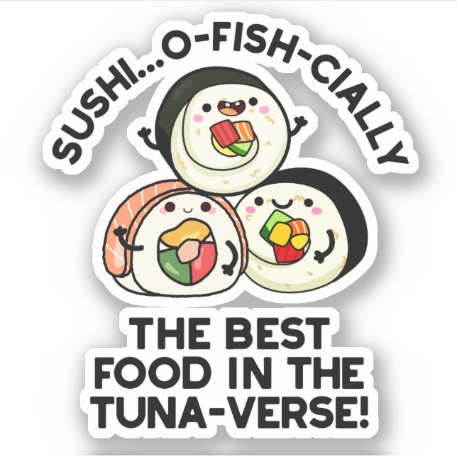 Sticker Le Sushi La Meilleure Nourriture Dans Le Tuna-vers (Devant)