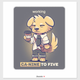 Sticker Le travail de CaNINE à CINQ