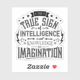 Sticker Le Véritable Signe D'Intelligence