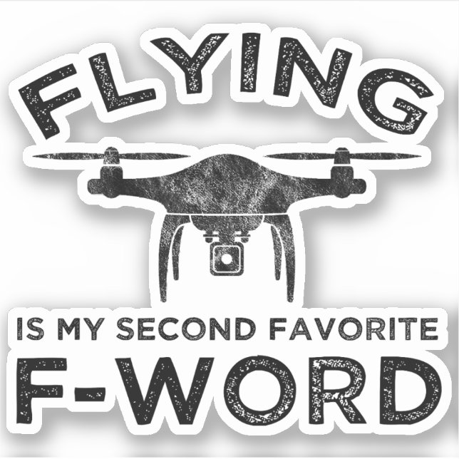 Sticker Le Vol Est Mon Deuxième Mot F Préféré (Devant)