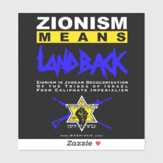 STICKER LE ZIONISME SIGNIFIE RETOUR !