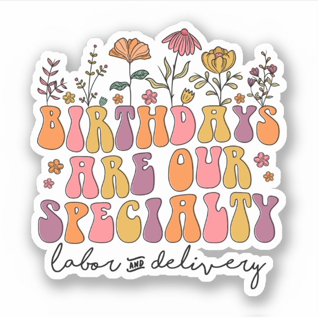 Sticker Les anniversaires sont notre spécialité Travail et (Devant)