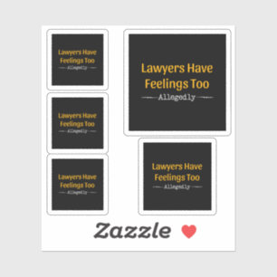 Sticker Les Avocats Ont Trop De Sentiments - Procureur