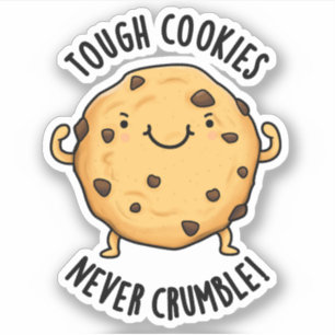 Sticker Les cookies durs ne s'effondrent jamais amusant je