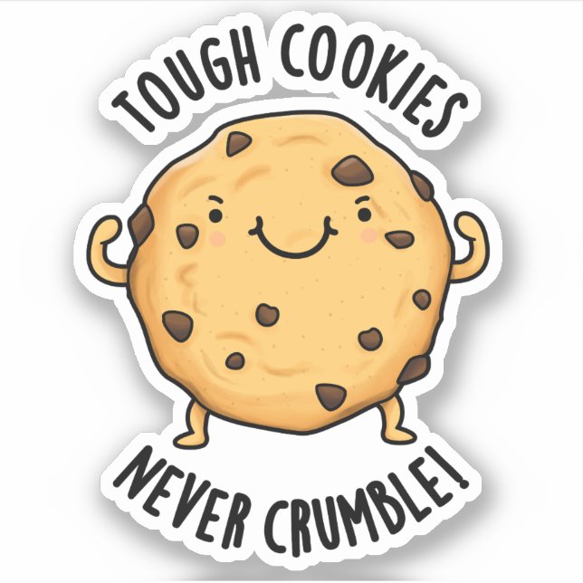 Sticker Les cookies durs ne s'effondrent jamais amusant je (Devant)