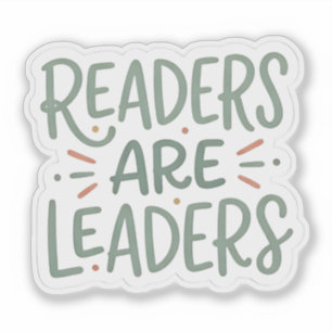 Sticker Les lecteurs sont des leaders - amateur de livres 