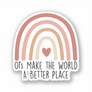 Sticker Les OT font du monde un endroit meilleur, professi