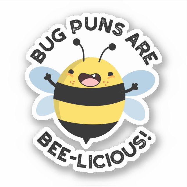 Sticker Les Puns De Bug Sont Un Pun D'Abeille Drôle (Devant)
