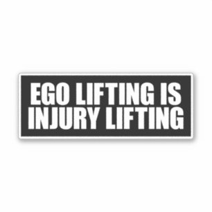 Sticker Levage d'égo : levage de blessure