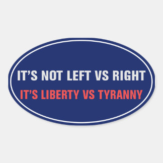 Sticker Liberty vs Tyranny