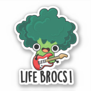 Sticker Life Brocs Funny Veggie Brocoli Pun