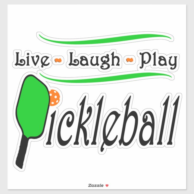 Sticker Live Lauder Play Pickleball (Feuille)