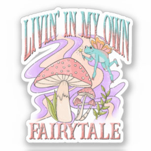 Sticker Livin' In My Own Fairytale - Frog & Champignons