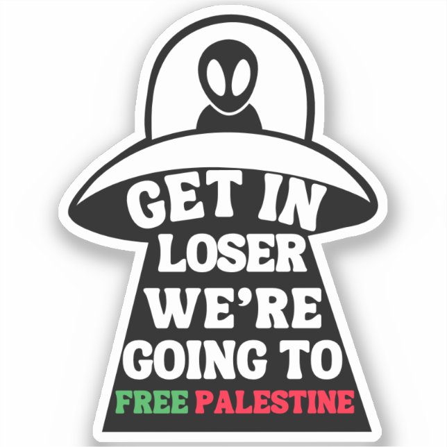 Sticker Loser nous allons libérer la Palestine OVNI (Recto)