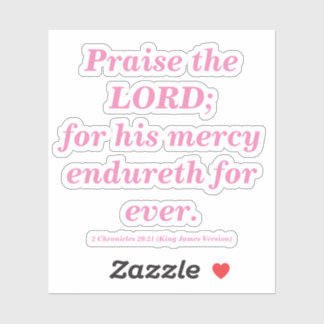 Sticker Louange Le Seigneur Bible Verse Classique Rose