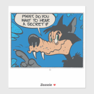 Sticker Loup hurlant comme moi • Veux-tu savoir un secret