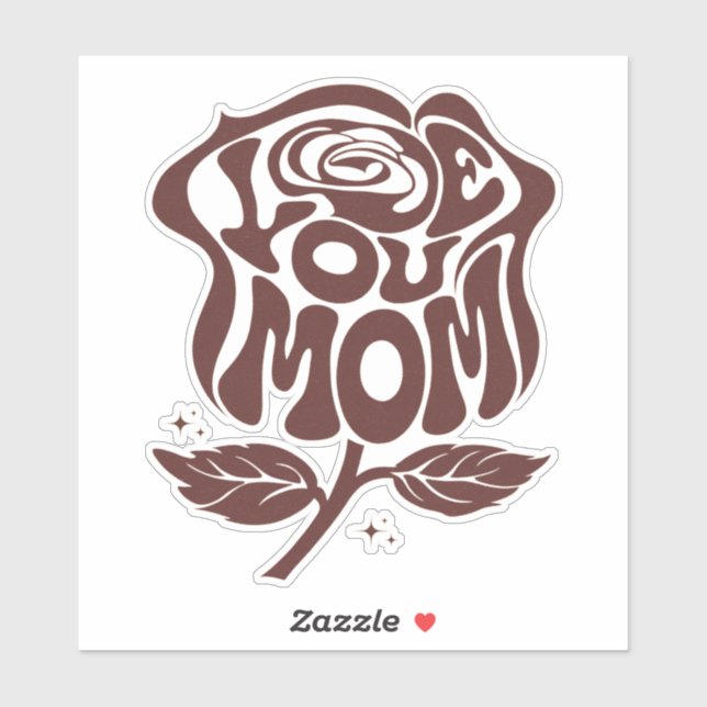 Sticker Love You Mom Rose Typography (Feuille)