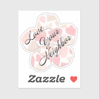 Sticker Love Your Neighbor Heart-Filled Flower