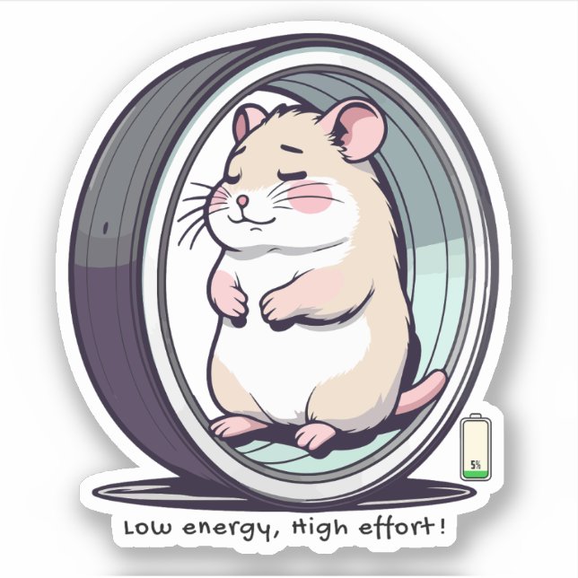 Sticker Low Energy High Effort – Relatable Life (Devant)
