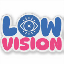Low Vision - blue and pink
